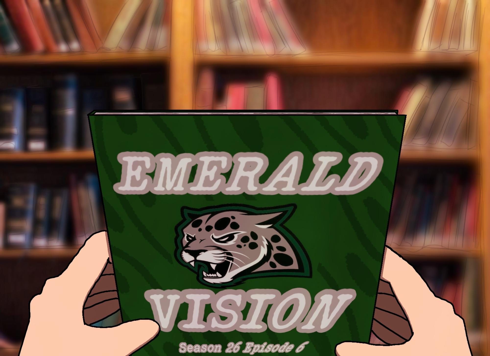 Emerald Vision, Season 25, Episode 6